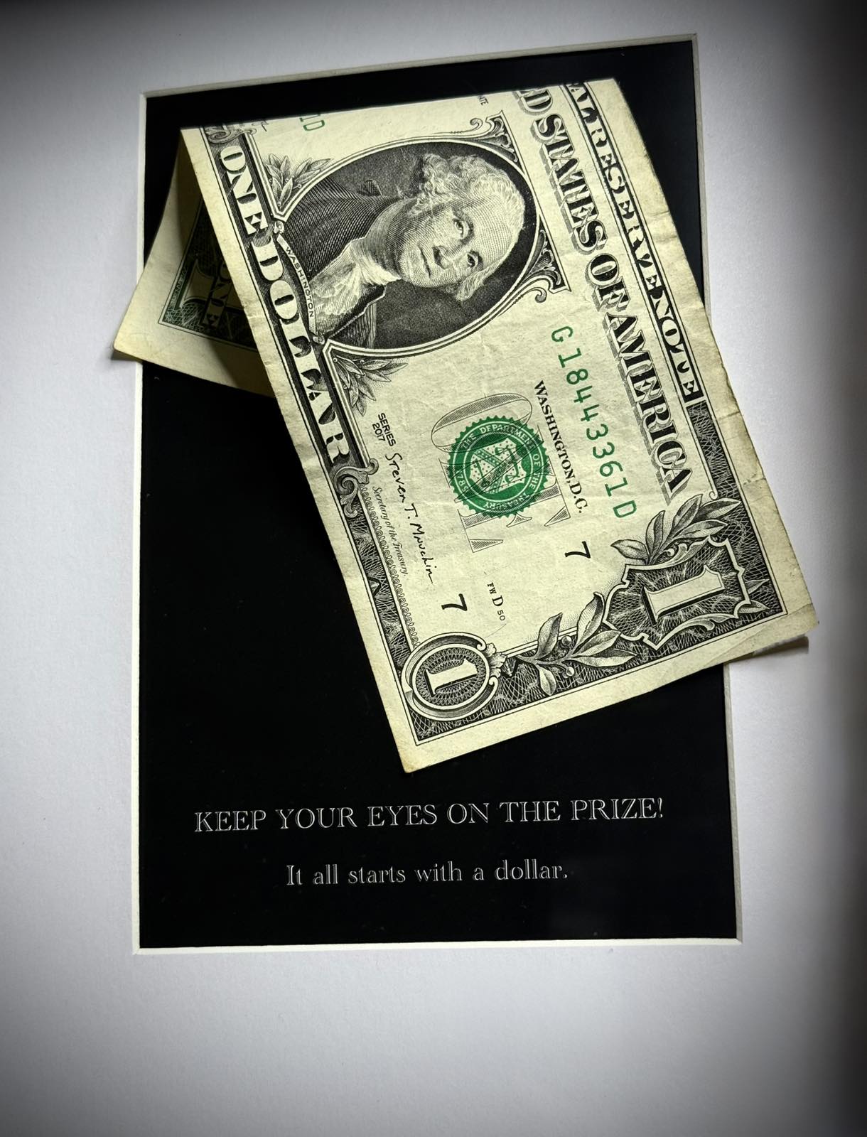 IT ALL STARTS WITH A DOLLAR