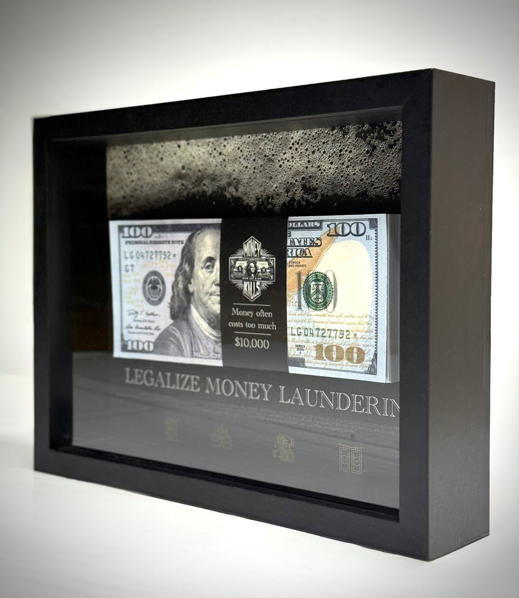LEGALIZE MONEY LAUNDERING FRAME